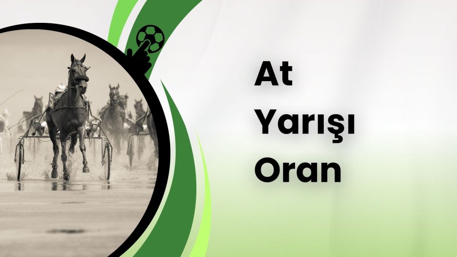 At Yarışı Oran (1)